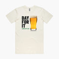 Day For It Drinking Tee